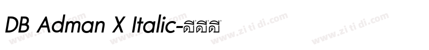 DB Adman X Italic字体转换 DB Adman X Italic字体转换